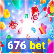 676 bet